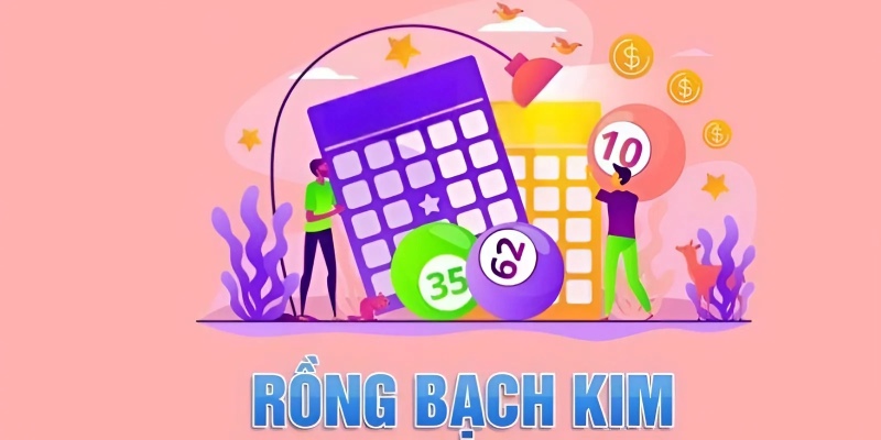 Xổ số rồng bạch kim là gì?