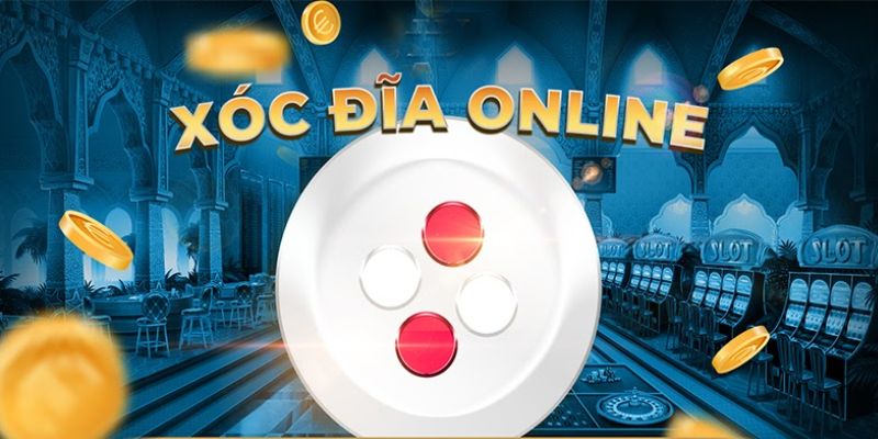Xóc đĩa online là gì?